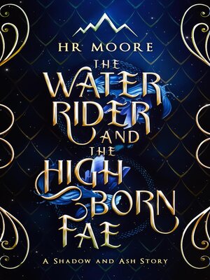 The Water Rider and the High Born Fae - ebook